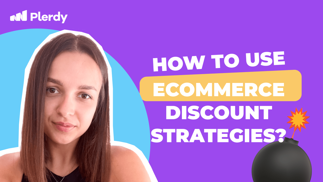 How To Use Ecommerce Discount Strategies?
