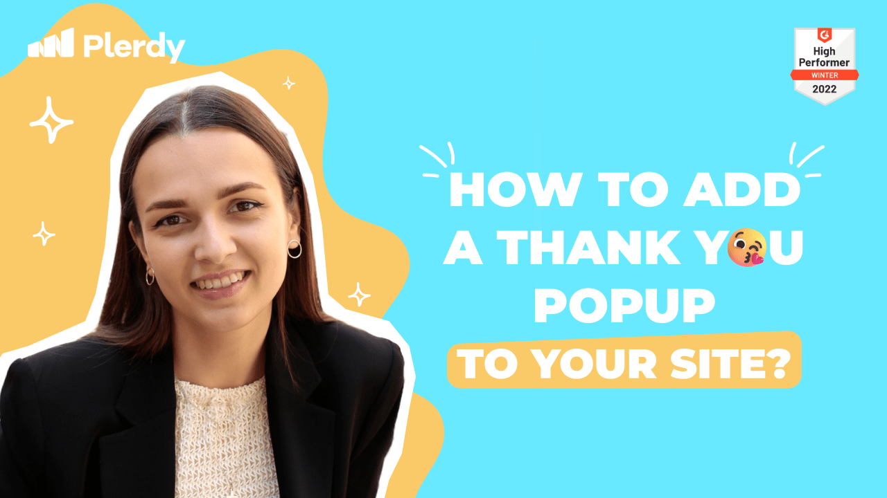 How to Add a Thank You Popup to Your Site?