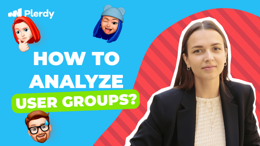 How to Analyze User Groups