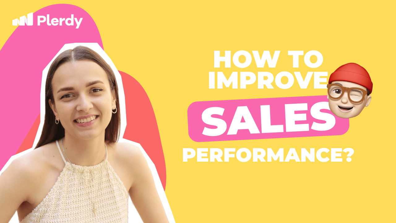 How to Improve Sales Performance