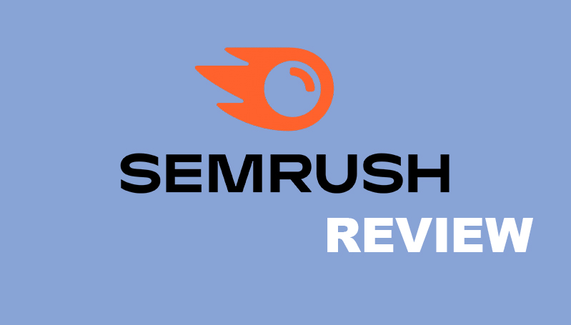 Semrush Reviewed – 004