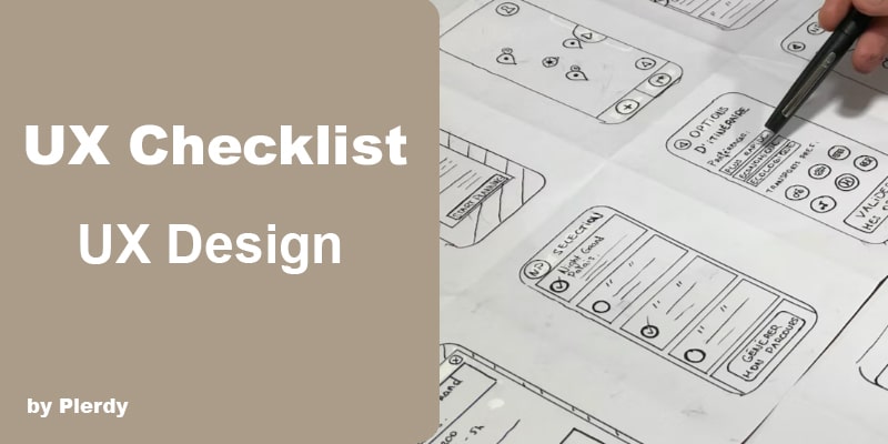 UX Checklist: 210 Points to Check in the Design 09